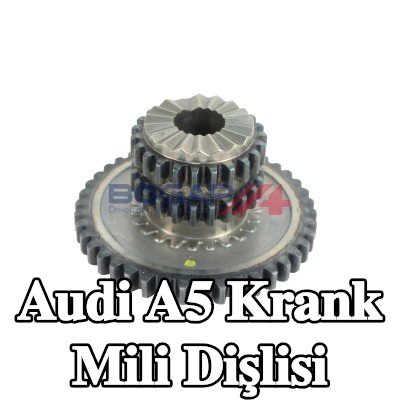 BOGAP Krank mili dişlisi — Audi A5