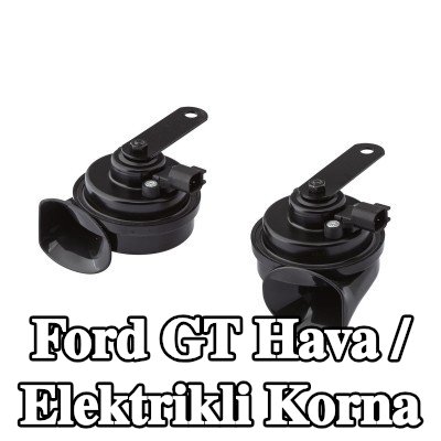 HELLA Hava / Elektrikli Korna — Ford Gt