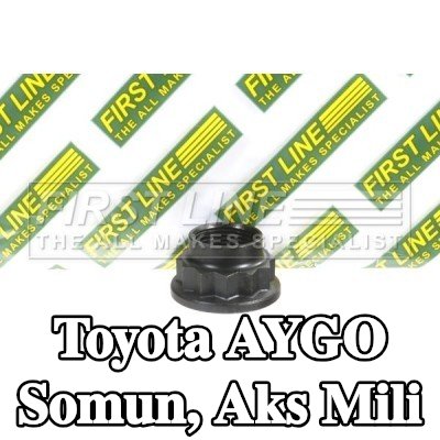 FIRST LINE Somun, aks mili — Toyota Aygo