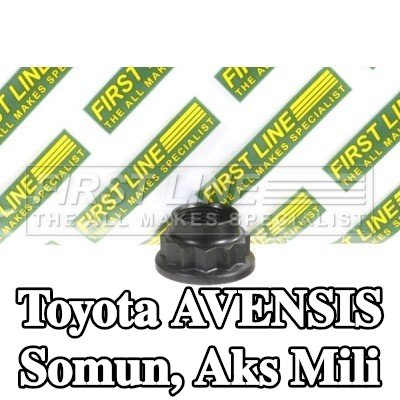 FIRST LINE Somun, aks mili — Toyota Avensis