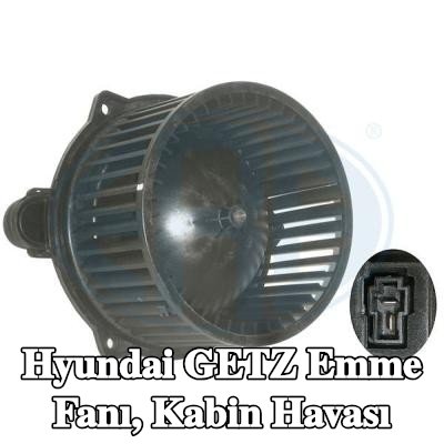 ERA Emme Fanı, kabin havası — Hyundai Getz