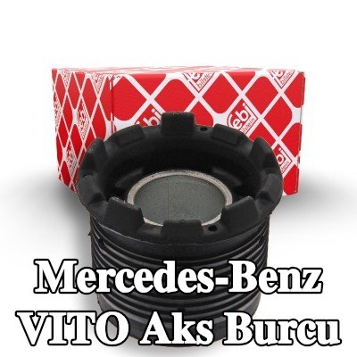 FEBI BILSTEIN Ön aks sol burcu, Ön Aks Sağ, Arka — Mercedes-Benz Vito