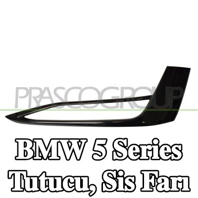 PRASCO Tutucu, sis farı — BMW 5 Series
