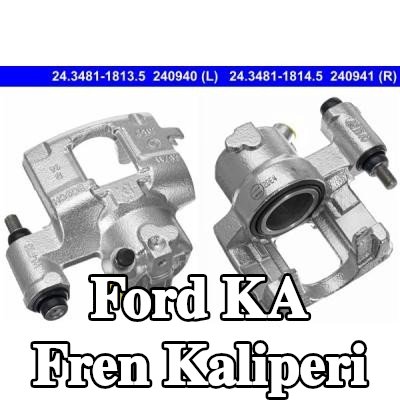 ATE Tutucusuz fren kaliperi — 2016 Ford Ka