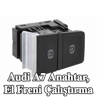 VEMO Anahtar, el freni çalıştırma — Audi A7
