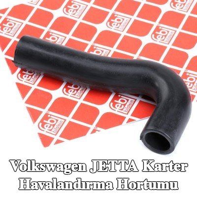 FEBI BILSTEIN Karter havalandırma hortumu — 1990 Volkswagen Jetta