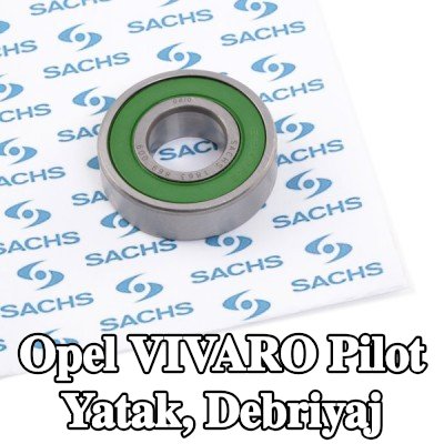 SACHS Pilot yatak, debriyaj — Opel Vivaro