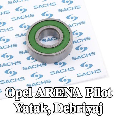 SACHS Pilot yatak, debriyaj — Opel Arena