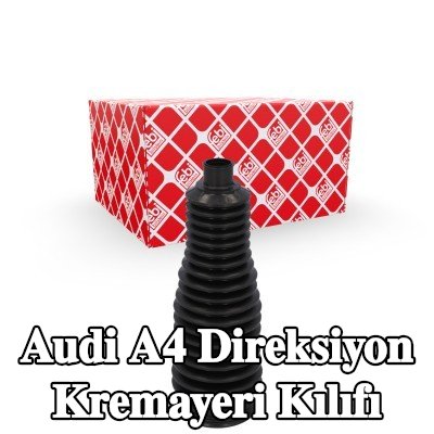 FEBI BILSTEIN Direksiyon kremayeri kılıfı — 2016 Audi A4