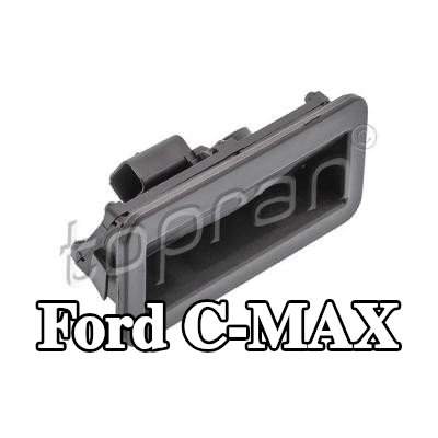 TOPRAN مفتاح فتح الباب الخلفي — Ford C-max