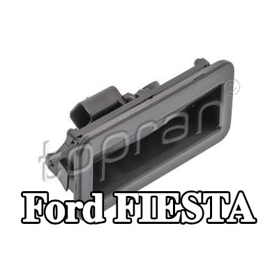 TOPRAN مفتاح فتح الباب الخلفي — Ford Fiesta