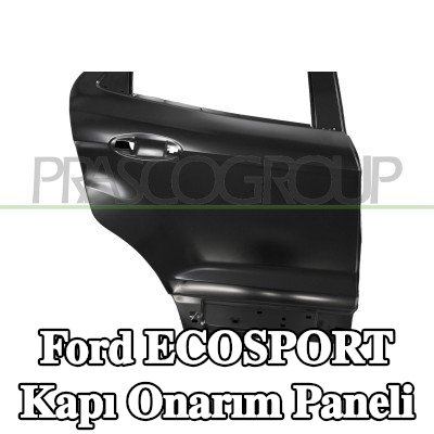 PRASCO Kapı onarım paneli — 2012 Ford Ecosport