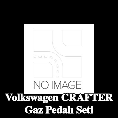 BOSCH Gaz Pedalı Seti — Volkswagen Crafter