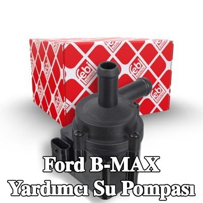 FEBI BILSTEIN Yardımcı su pompası — Ford B-max