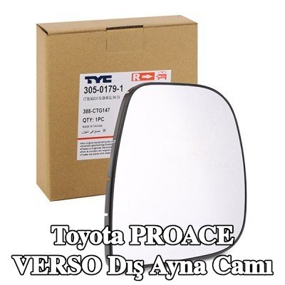 TYC Dış aynası camı Sağ — 2016 Toyota Proace Verso
