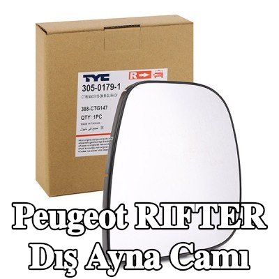 TYC Dış aynası camı Sağ — Peugeot Rifter