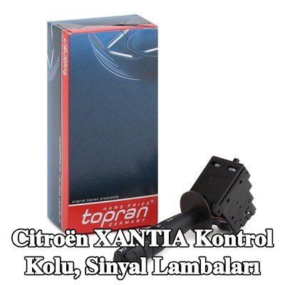 TOPRAN Kontrol Kolu, sinyal lambaları — Citroën Xantia