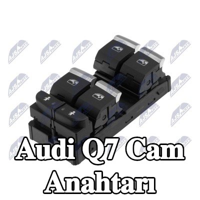 NTY Sürücü tarafı cam anahtarı — Audi Q7