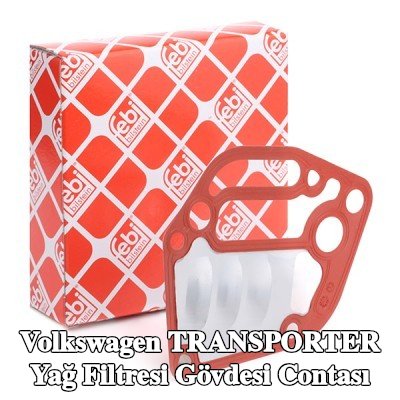FEBI BILSTEIN Yağ filtresi gövdesi contası — 2012 Volkswagen Transporter