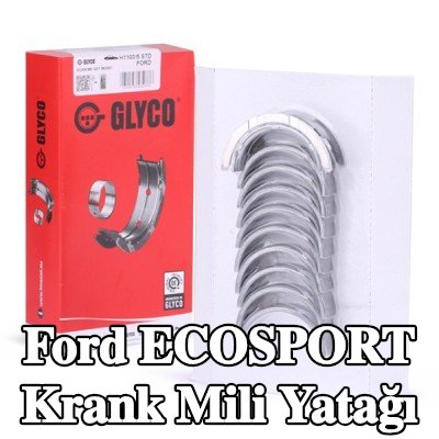 GLYCO Çelik tabanlı alüminyum alaşımlı krank mili yatağı — Ford Ecosport