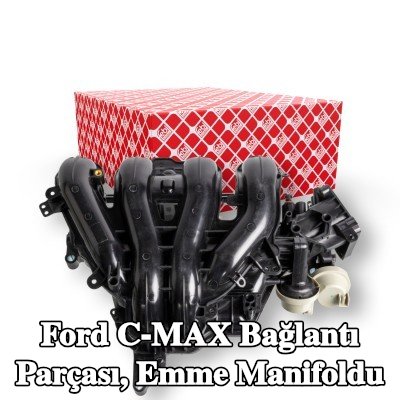 FEBI BILSTEIN Bağlantı parçası, emme manifoldu — 2008 Ford C-max