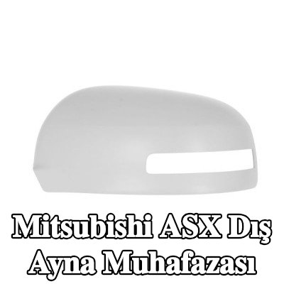 BLIC Dış ayna muhafazası — Mitsubishi Asx