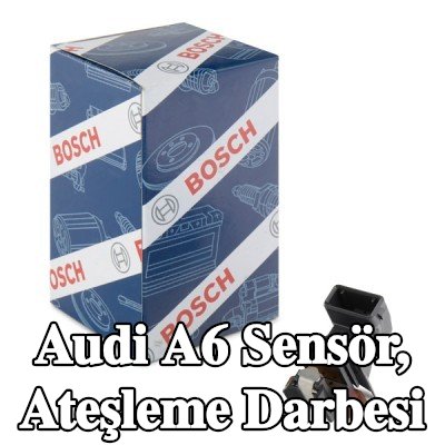 BOSCH Sensör, ateşleme darbesi — 1997 Audi A6