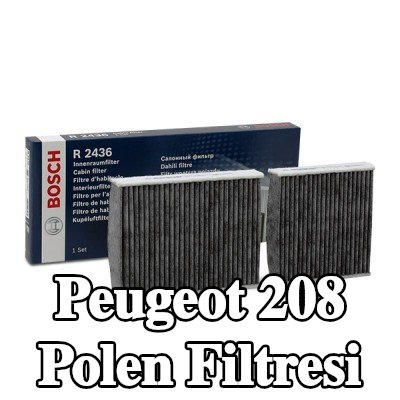 BOSCH Polen filtresi Aktif Karbon Filtresi — Peugeot 208