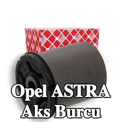 FEBI BILSTEIN Arka aks sol burcu, Arka Aks Sağ — 1997 Opel Astra