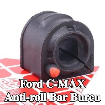 FEBI BILSTEIN Ön aks stabilizatör çubuğu burcu, 19mm — 2010 Ford C-max