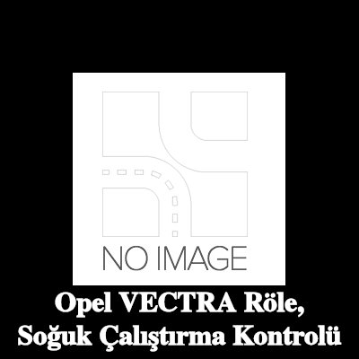 BOSCH Röle, soğuk çalıştırma kontrolü — Opel Vectra
