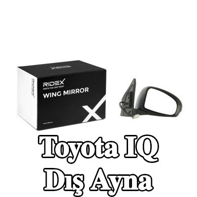 RIDEX Sağ yan ayna — Toyota Iq