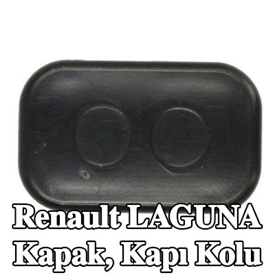 BLIC Kapak, kapı kolu — Renault Laguna