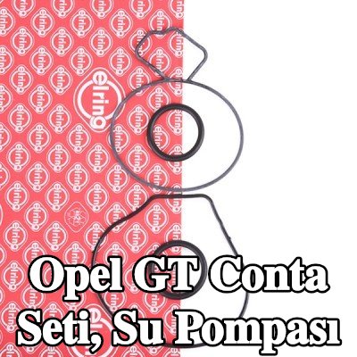 ELRING Conta Seti, su pompası — Opel Gt