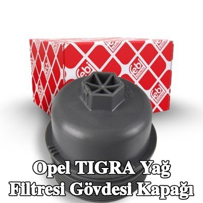 FEBI BILSTEIN Yağ filtresi gövdesi kapağı — Opel Tigra