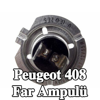 EINPARTS Far ampulü — Peugeot 408