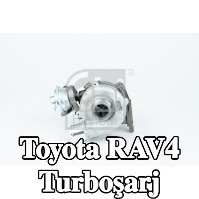 FEBI BILSTEIN Turboşarj — 2002 Toyota Rav4
