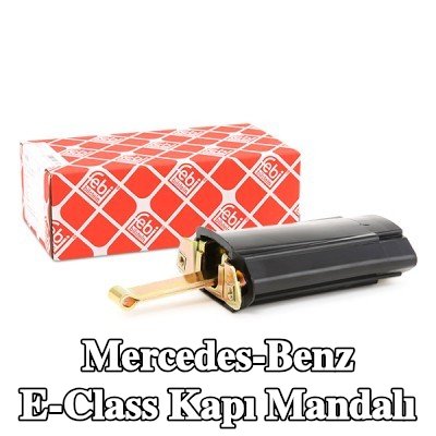 FEBI BILSTEIN Kapı mandalı, her iki taraf — 1997 Mercedes-Benz E-Class