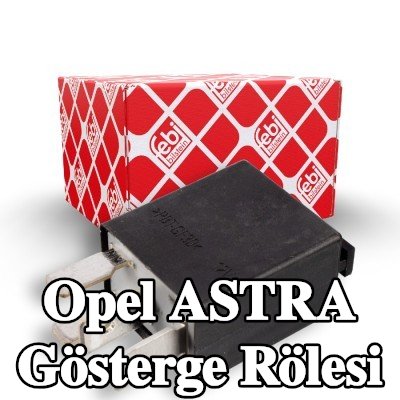 FEBI BILSTEIN Gösterge rölesi — Opel Astra