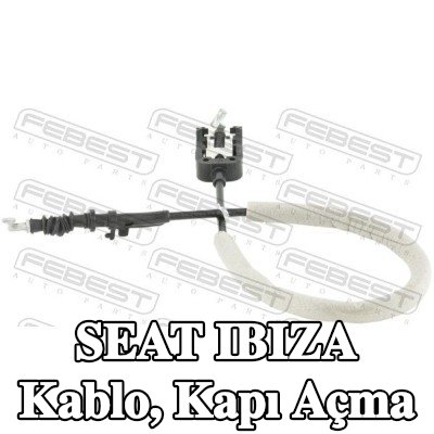 FEBEST Kablo, kapı açma — 2012 SEAT Ibiza