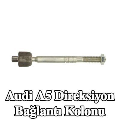 REINHOCH Direksiyon Bağlantı Kolonu — Audi A5