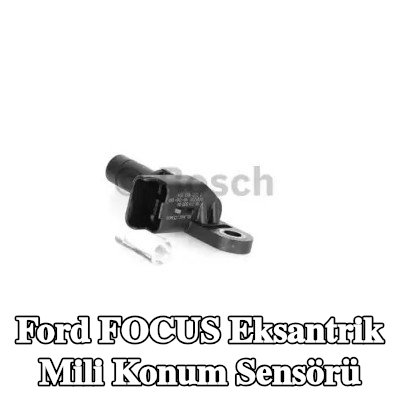 BOSCH Eksantrik mili konum sensörü — 2016 Ford Focus