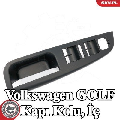 ESEN SKV Kapı Kolu, iç mekan Ön, Sol — 2008 Volkswagen Golf