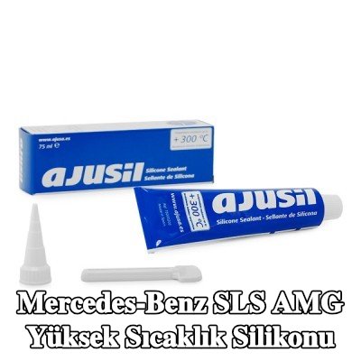 AJUSA Yüksek sıcaklık silikonu — Mercedes-Benz Sls Amg