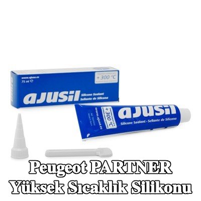 AJUSA Yüksek sıcaklık silikonu — 1996 Peugeot Partner