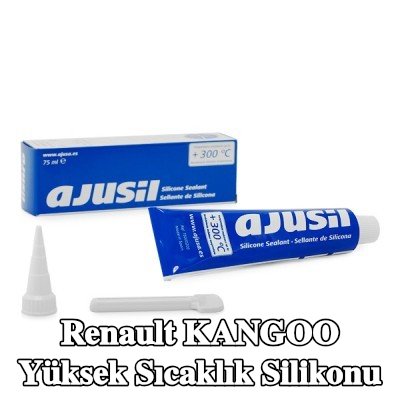 AJUSA Yüksek sıcaklık silikonu — 2000 Renault Kangoo