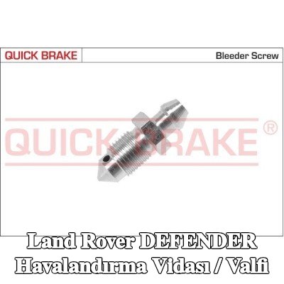 QUICK BRAKE Havalandırma vidası / valfi — Land Rover Defender