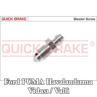QUICK BRAKE Havalandırma vidası / valfi — Ford Puma