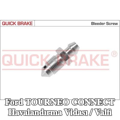 QUICK BRAKE Havalandırma vidası / valfi — 2012 Ford Tourneo Connect