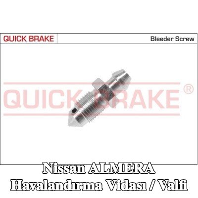 QUICK BRAKE Havalandırma vidası / valfi — Nissan Almera